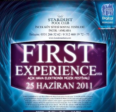 First Experience 4 – 25 Haziran da