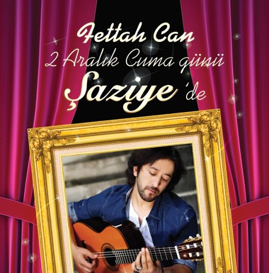 Fettah Can Şaziye’de