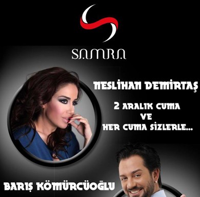 Neslihan Demirtaş ve Barış Kömürcüoğlu Samra’da