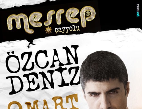 Özcan Deniz 9 Mart’da Meşrep’de