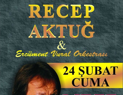 Recep Aktuğ 24 Şubat’ta Meze’de