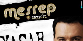 Yaşar 23 Mart gecesi Meşrep Çayyolu’nda