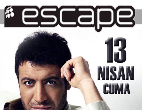 Hakan Altun 13 Nisan 2012 akşamı Escape’de