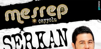 Serkan Kaya Meşrep Çayyolu’nda