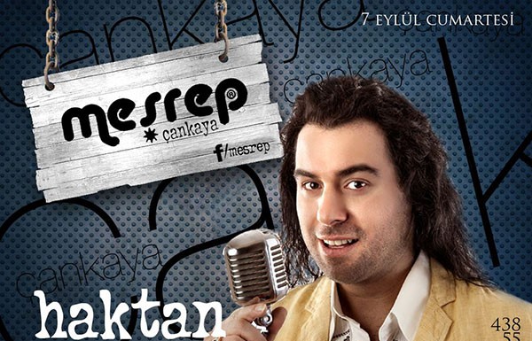 Haktan 7 Eylül’de Meşrep Çankaya’da