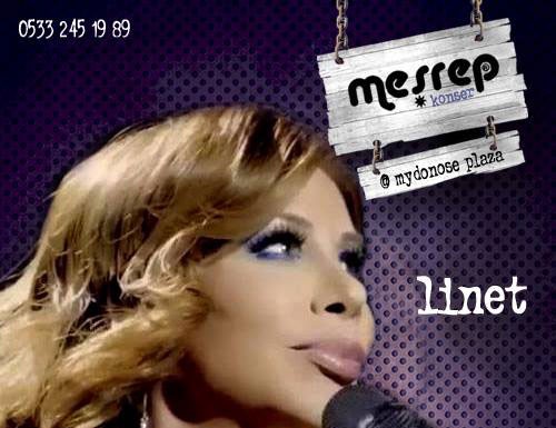 Meşrep Konserleri Linet ile devam ediyor