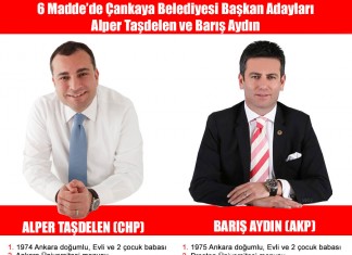 6 Madde ile Çankaya Belediyesi Başkan Adayları