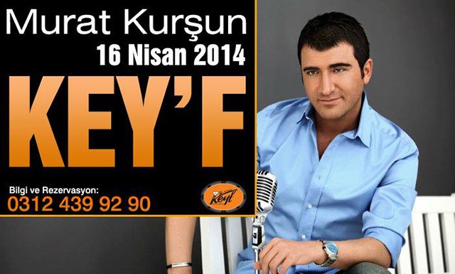 Murat Kurşun 16 Nisan’da Keyf te