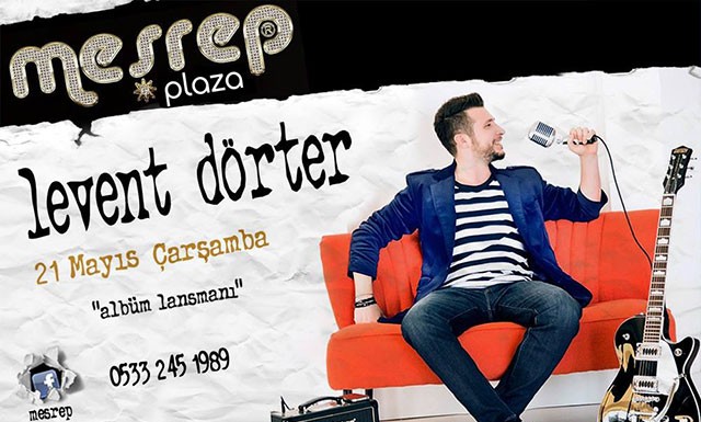 Levent Dörter Albüm Lansmanı ile Meşrep’de