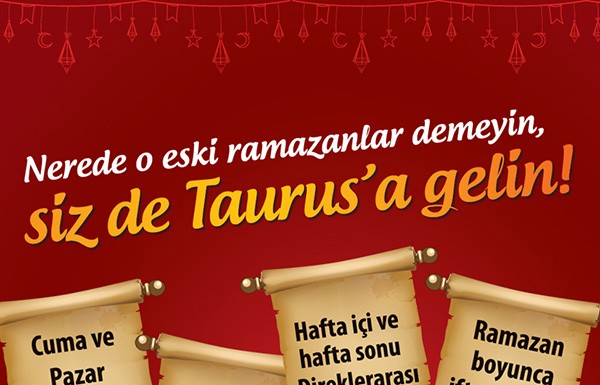 Ramazan’da “Taurus AVM” Favoriniz Olacak