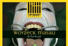 Erdal Beşikçioğlu “Woyzeck Masalı”‘nı Başkentliler’le Buluşturuyor