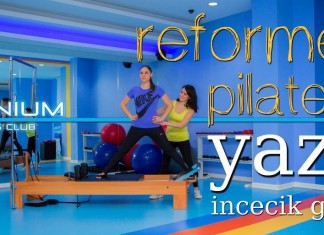 Yaz Gelmeden Pilates Reformer’la İncelin