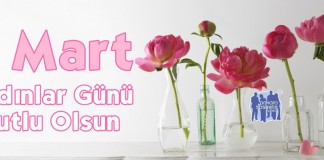 Kadınlar Gününüz Kutlu Olsun