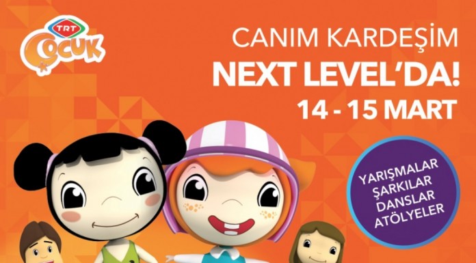 “Canım Kardeşim” Next Level’da