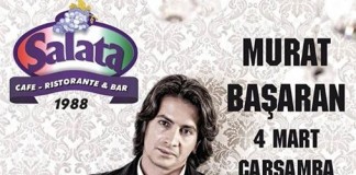 Murat Başaran Salata’da