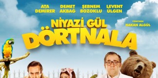 Niyazi Gül Dört Nala Vizyonda…