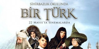 “Sihirbazlık Okulunda Bir Türk” Vizyonda…