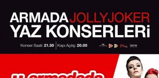 Armada Jolly Joker Yaz Konserleri Başlıyor