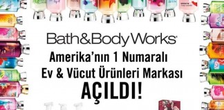 Bath & Body Works Açıldı