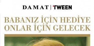 Damat Tween’den Babalar Günü’ne Özel Bağış Kampanyası