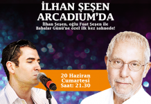 İlhan Şeşen Oğluyla Birlikte Arcadium’da