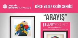 BİRCE YILDIZ’IN “ARAYIŞ” SERGİSİ ANKARALI SANATSEVERLERLE BULUŞUYOR