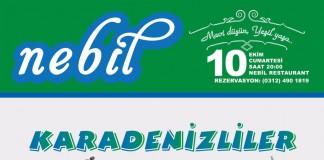 Nebil Restaurant’da 10 Ekim Karadenizliler Gecesi