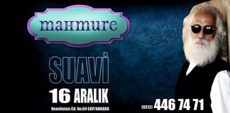 Suavi 16 Aralık Çarşamba akşamı Mahmure Meyhane’de Sahne alıyor
