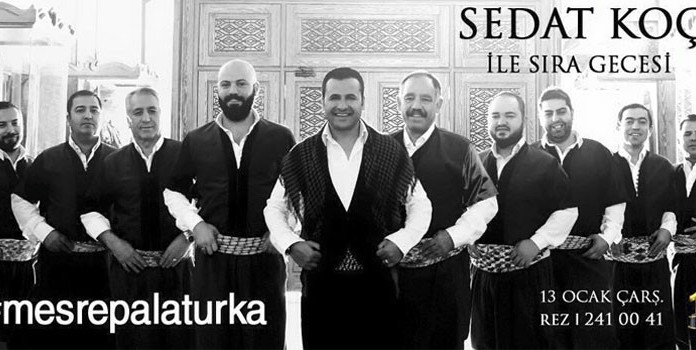 Sedat Koç ile Sıra Gecesi 13 Ocak 2016 gecesi Meşrep Alaturka’da